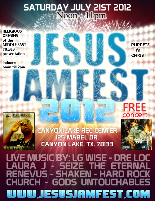 Jesus Jam Fest in Canyon Lake TX on July 21st 2012
